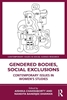 Afbeelding van Contemporary Issues in Social Science Research Gendered Bodies, Social Exclusions