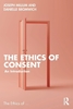 Afbeelding van The Ethics of ... The Ethics of Consent