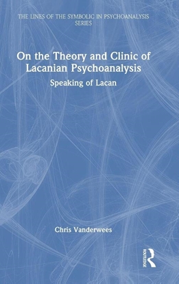 Afbeeldingen van The Lines of the Symbolic in Psychoanalysis Series On the Theory and Clinic of Lacanian Psychoanalysis