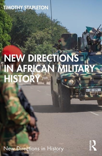 Afbeelding van New Directions in History New Directions in African Military History