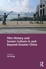 Afbeelding van Film History and Screen Culture in and beyond Greater China
