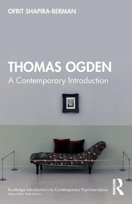 Afbeeldingen van Routledge Introductions to Contemporary Psychoanalysis Thomas Ogden