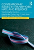Afbeelding van Queering Criminology and Criminal Justice Contemporary Issues in Transphobic Hate and Prejudice