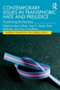 Afbeelding van Queering Criminology and Criminal Justice Contemporary Issues in Transphobic Hate and Prejudice