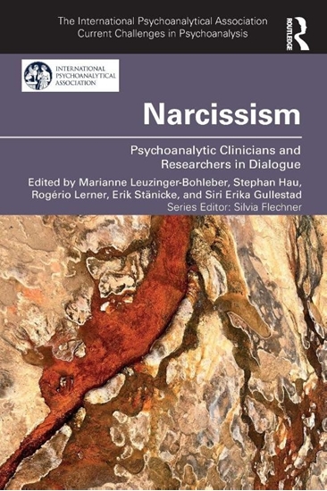 Afbeelding van The International Psychoanalytical Association Current Challenges in Psychoanalysis Narcissism