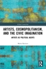 Afbeelding van Global Connections Artists, Cosmopolitanism, and the Civic Imagination