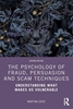 Afbeelding van The Psychology of Fraud, Persuasion and Scam Techniques
