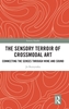 Afbeelding van Sensory Studies The Sensory Terroir of Crossmodal Art