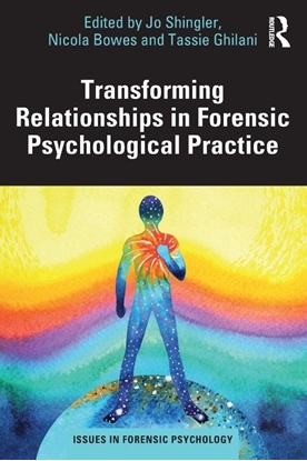 Afbeeldingen van Issues in Forensic Psychology Transforming Relationships in Forensic Psychological Practice
