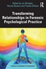Afbeelding van Issues in Forensic Psychology Transforming Relationships in Forensic Psychological Practice