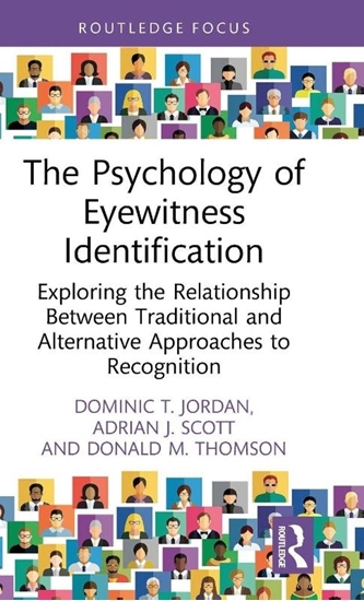 Afbeelding van Routledge Frontiers of Criminal Justice The Psychology of Eyewitness Identification