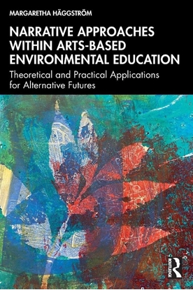 Afbeeldingen van Narrative Approaches within Arts-based Environmental Education