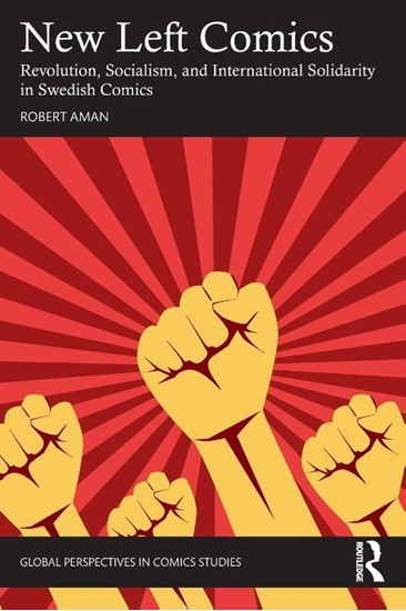 Afbeelding van Global Perspectives in Comics Studies New Left Comics