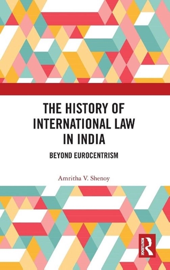 Afbeelding van The History of International Law in India