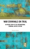 Afbeelding van Transitional Justice War Criminals on Trial