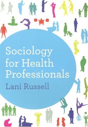 Afbeeldingen van Sociology for Health Professionals