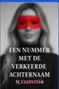 Afbeelding van "Een Nummer met de Verkeerde Achternaam"