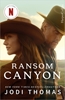 Afbeelding van Ransom Canyon Ransom Canyon