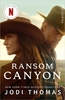 Afbeelding van Ransom Canyon Ransom Canyon