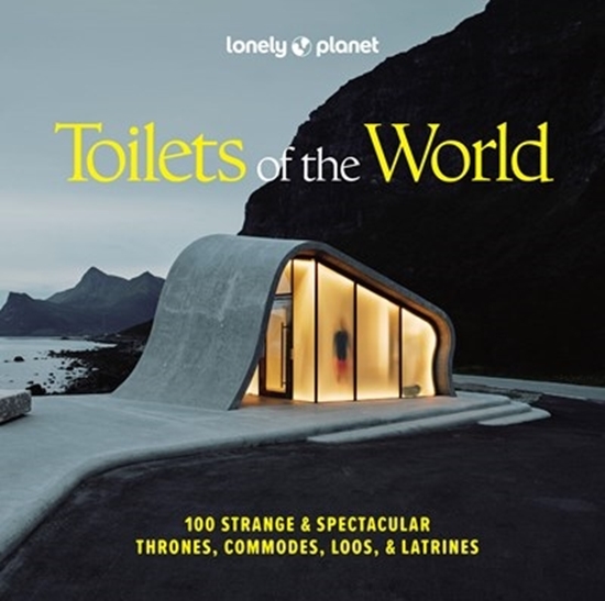 Afbeelding van Lonely Planet Inspiration Lonely Planet Toilets of the World