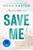 Afbeelding van Maxton Hall series Save Me