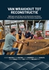 Afbeelding van Van wrakhout tot reconstructie