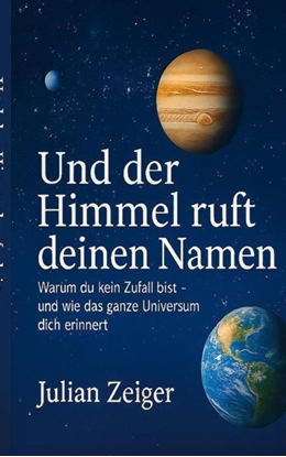 Afbeeldingen van Und der Himmel ruft deinen Namen