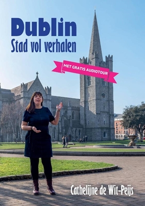 Afbeeldingen van Dublin, stad vol verhalen