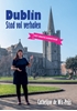 Afbeelding van Dublin, stad vol verhalen