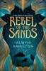 Afbeelding van Rebel of the Sands Trilogy Rebel of the Sands