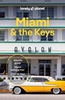 Afbeelding van Lonely Planet Country Guide Lonely Planet Miami & the Keys