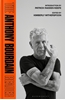 Afbeelding van The Anthony Bourdain Reader