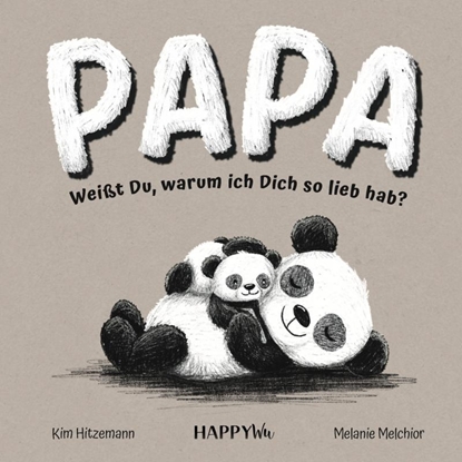 Afbeeldingen van Papa, weißt du, warum ich dich so lieb hab?