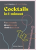 Afbeelding van Cocktails in 1 minuut