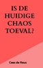 Afbeelding van Is de huidige chaos toeval?