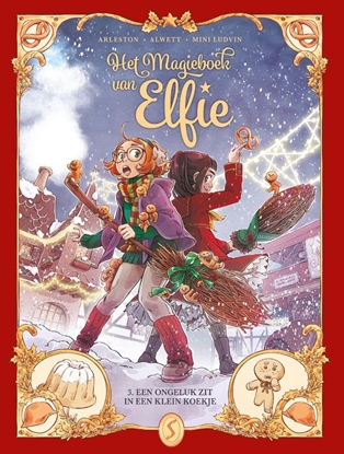 Afbeeldingen van Het magieboek van Elfie Een ongeluk zit in een klein koekje