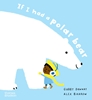 Afbeelding van If I had a… If I had a polar bear