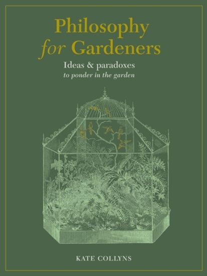 Afbeelding van Philosophy for Gardeners