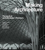 Afbeelding van Making Architecture: The work of John McAslan + Partners