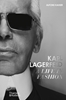 Afbeelding van Karl Lagerfeld: A Life in Fashion – A Financial Times Book of the Year