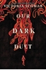 Afbeelding van Monsters of Verity Our Dark Duet