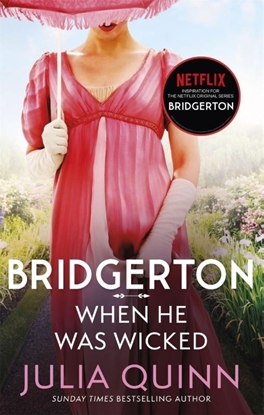 Afbeeldingen van Bridgerton Bridgerton: When He Was Wicked (Bridgertons Book 6)
