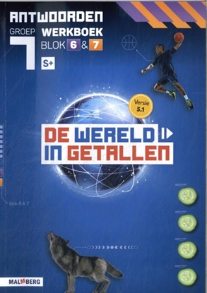 Afbeeldingen van De wereld in getallen 5.1 blok 6 + 7 S+ groep 7 antwoorden werkboek