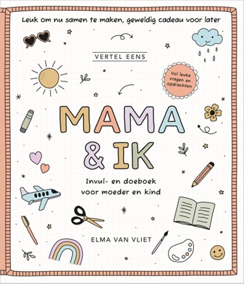 Afbeeldingen van Vertel eens Mama & ik