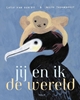 Afbeelding van Jij en ik de wereld