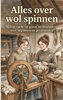 Afbeelding van Alles over wol spinnen