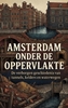 Afbeelding van Amsterdam onder de oppervlakte