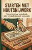 Afbeelding van Starten met Houtsnijwerk