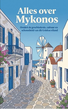 Afbeeldingen van Alles over Mykonos