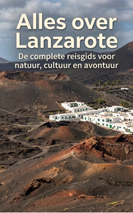 Afbeeldingen van Alles over Lanzarote